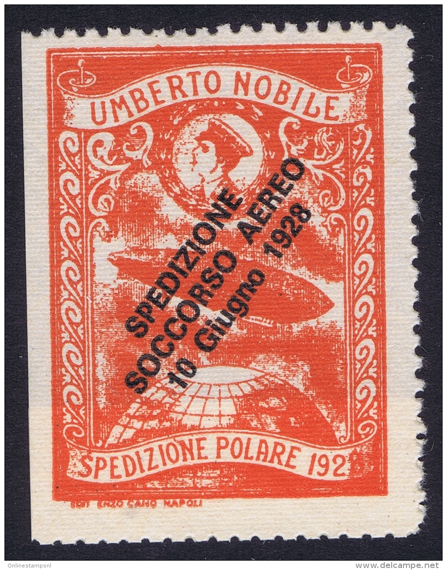 Italy: 1928 Artic Polar Expedition Umberto Nobile Zepplin, Surcharge Spedizione Soccorso Aereo 10 Giugno 1928 MNH/** - Posta Aerea