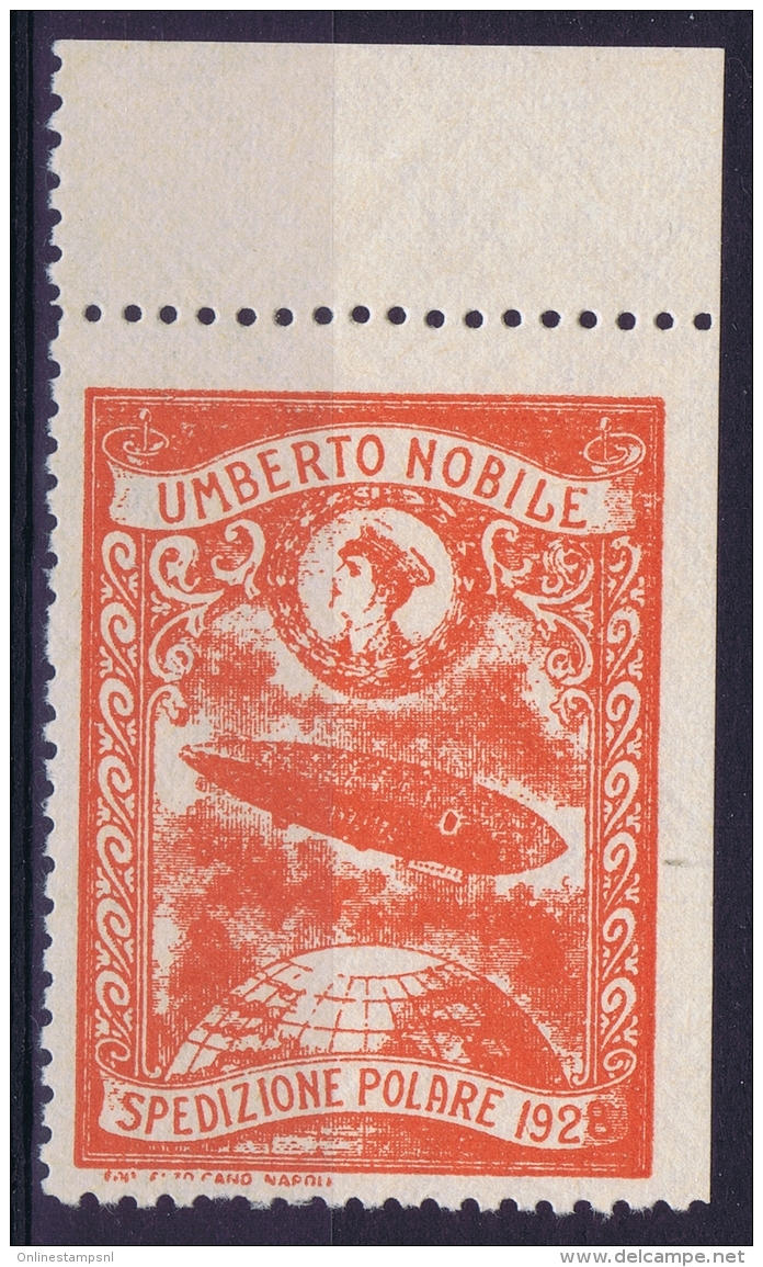 Italy: 1928 Artic Polar Expedition Umberto Nobile Zepplin, Postfrisch/neuf Sans Charniere /MNH/** - Airmail