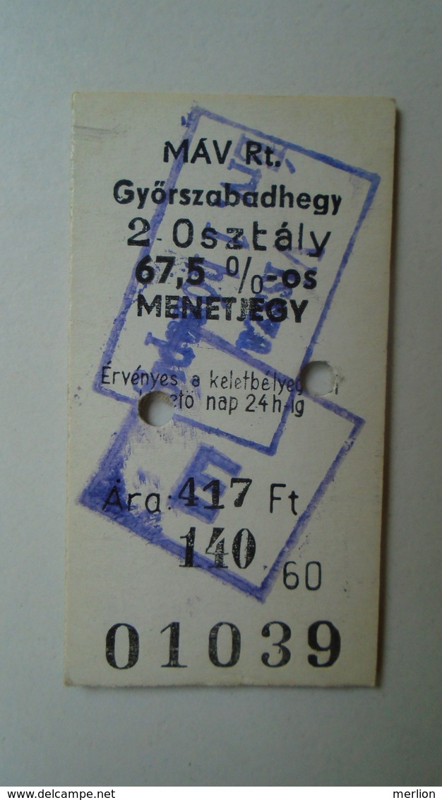 W508.11  Railway -Train - Edmondson Ticket -  Hungary  GYŐRSZABADHEGY - Europa