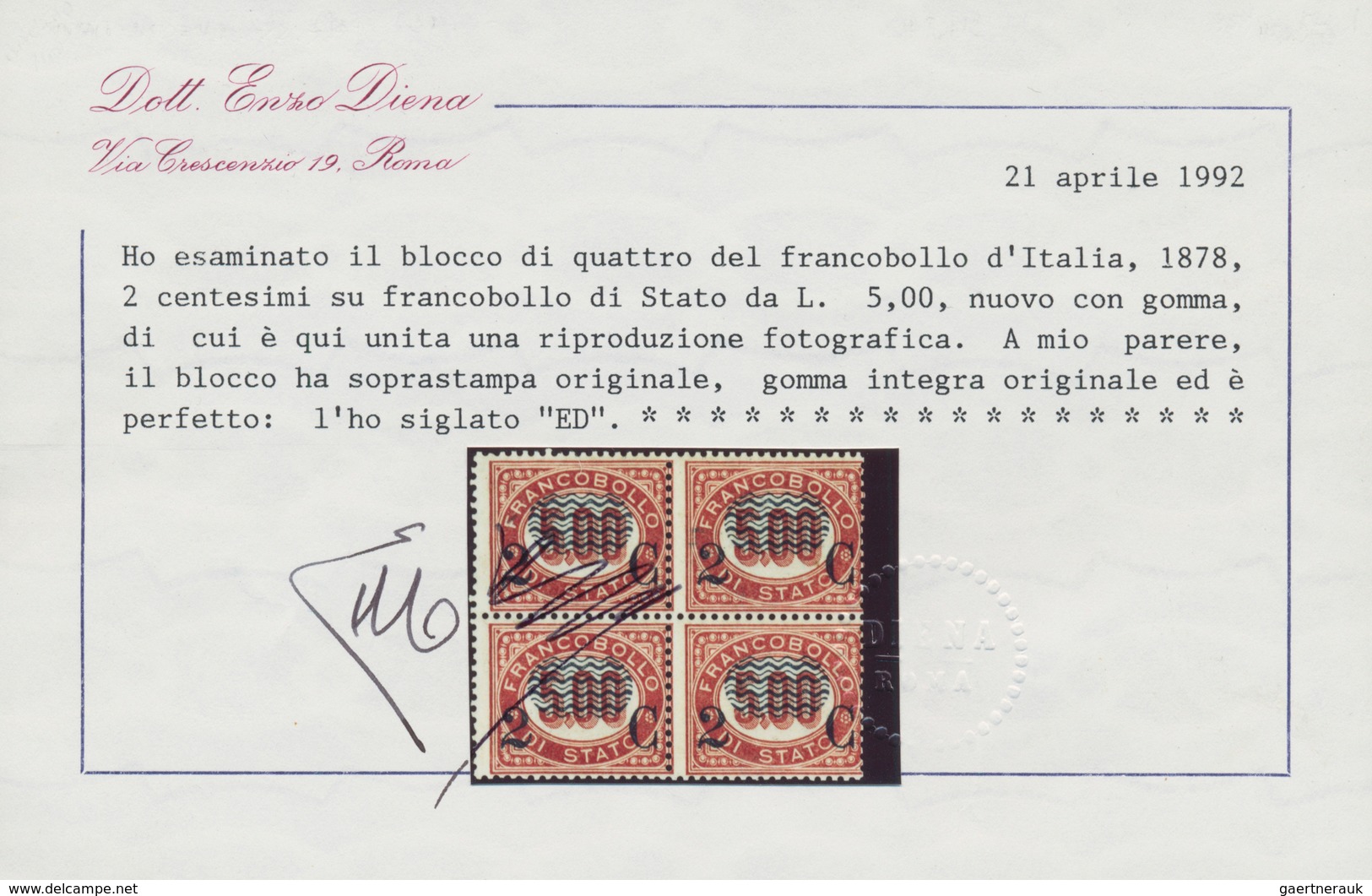 00949 Italien: 1878, 2 Cents On 5 Lire Service Stamp, Block Of Four, MNH; With Certificate Of E. Diena (19 - Marcophilie