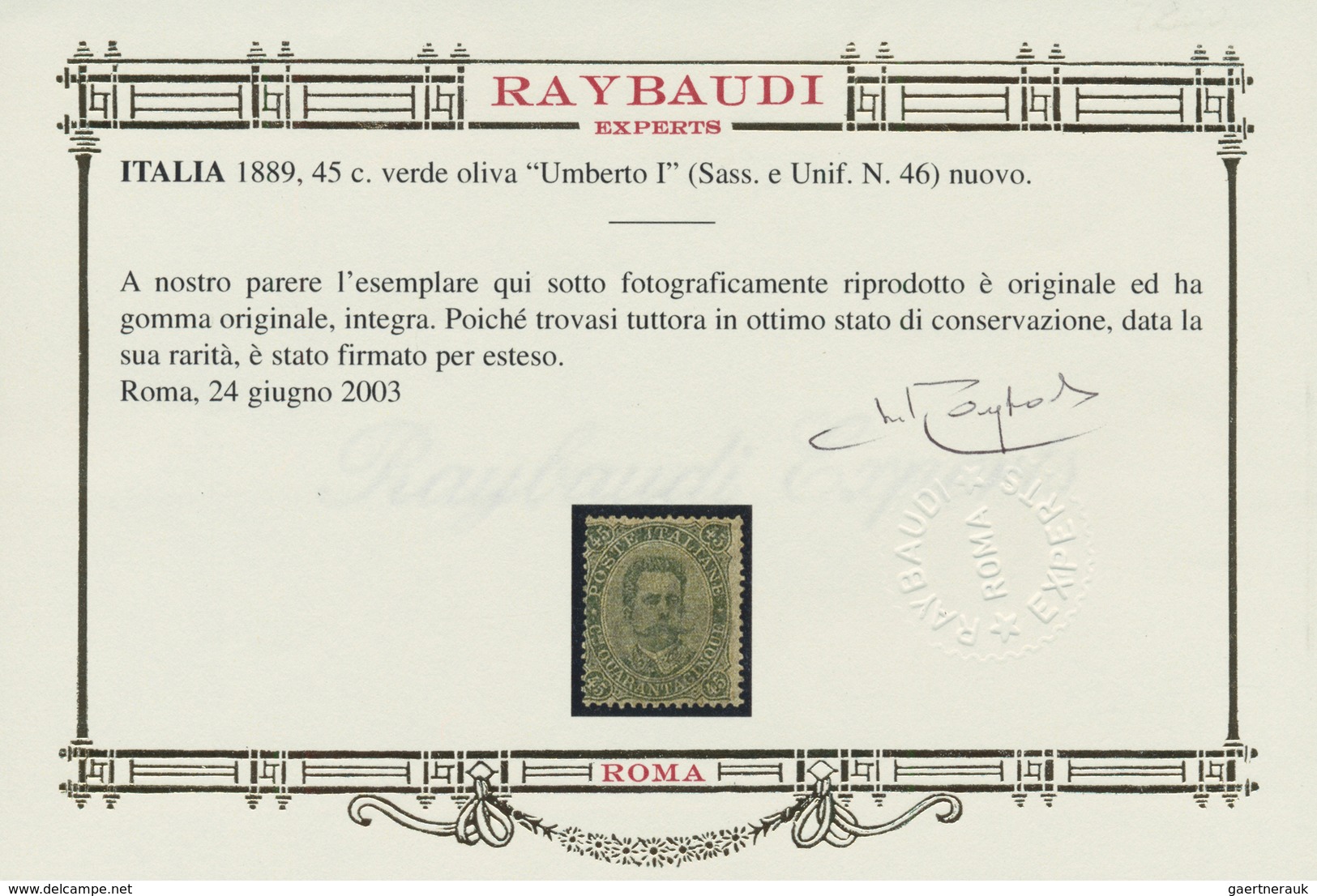 00953 Italien: 1889, 45 Cents Olive Green "Umberto I" MNH; With Certificate Of Raybaudi (2003). Sassone 10 - Poststempel
