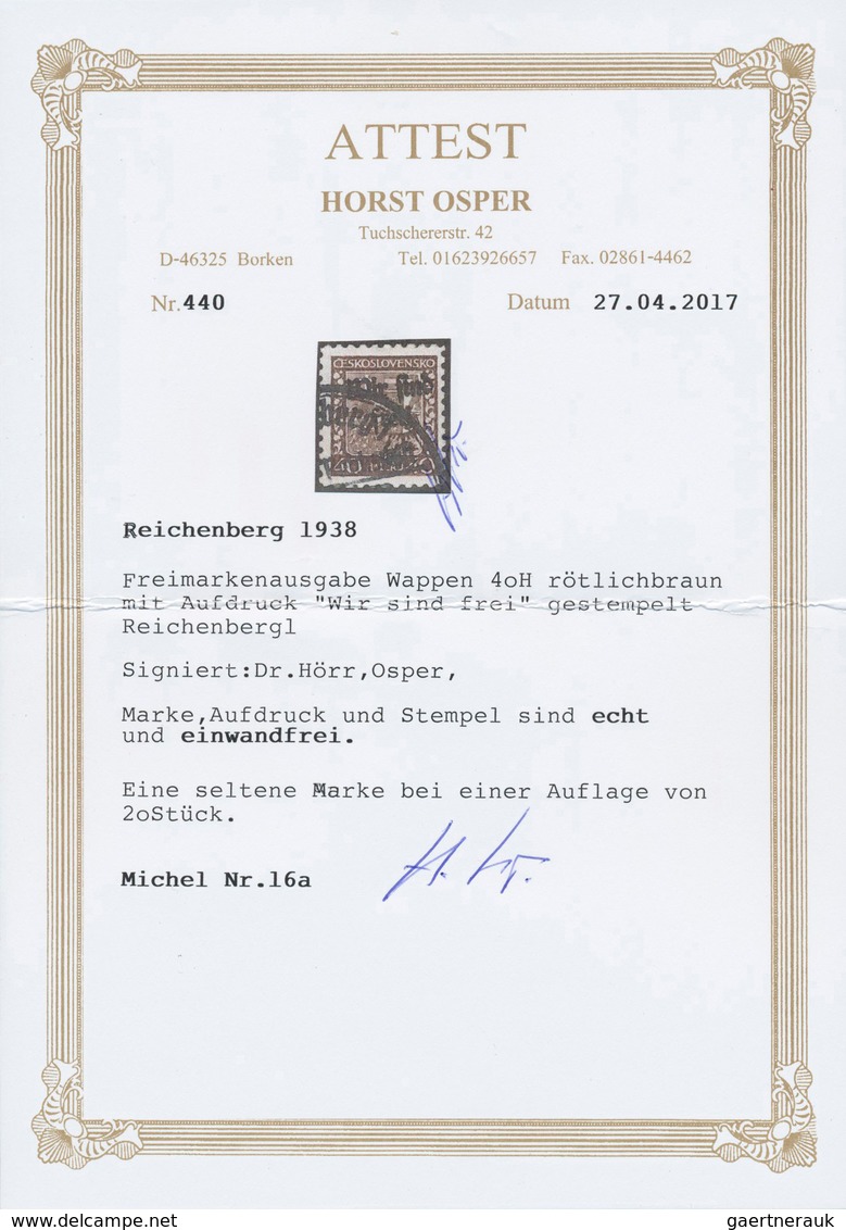 01355 Sudetenland - Reichenberg: 1938, Wappenausgabe 40 H Rötlichbraun Mit Handstempel-Aufdruck "Wir Sind - Sudetenland