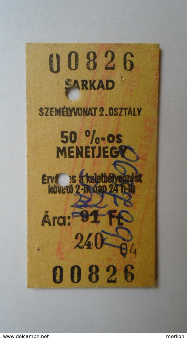 W508.18  Railway -Train - Edmondson Ticket -  Hungary  SARKAD - Europe
