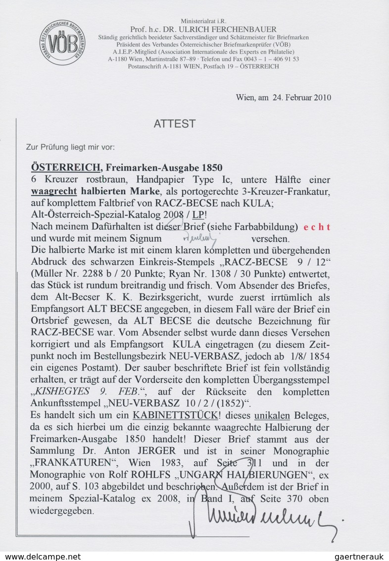 01811 Österreich: 1850, 6 Kreuzer Rostbraun, Handpapier Type 1 C, Untere Hälfte Einer Waagerecht Halbierte - Ongebruikt