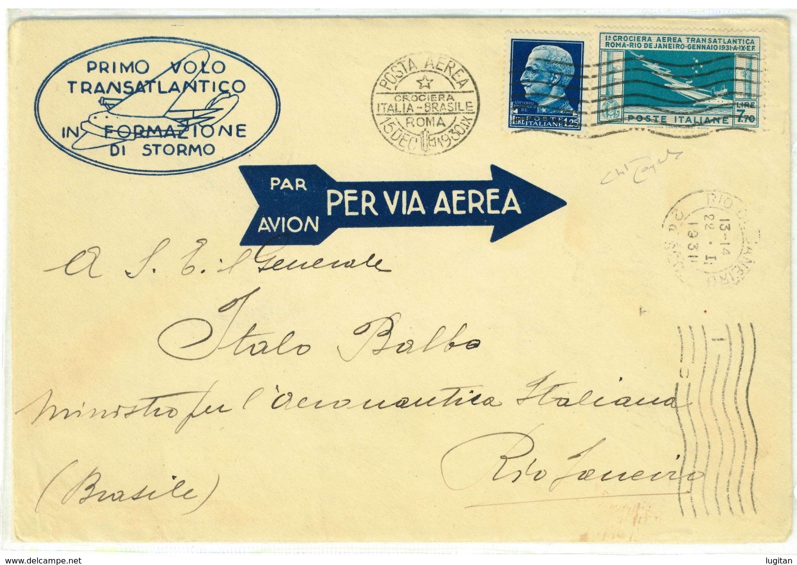 ITALIA 1930 - CROCIERA ITALO BALBO SU AEROGRAMMA  - AFFRANCATURA COMPLEMENTARE DA ROMA A RIO DE JANEIRO - Marcophilie (Avions)