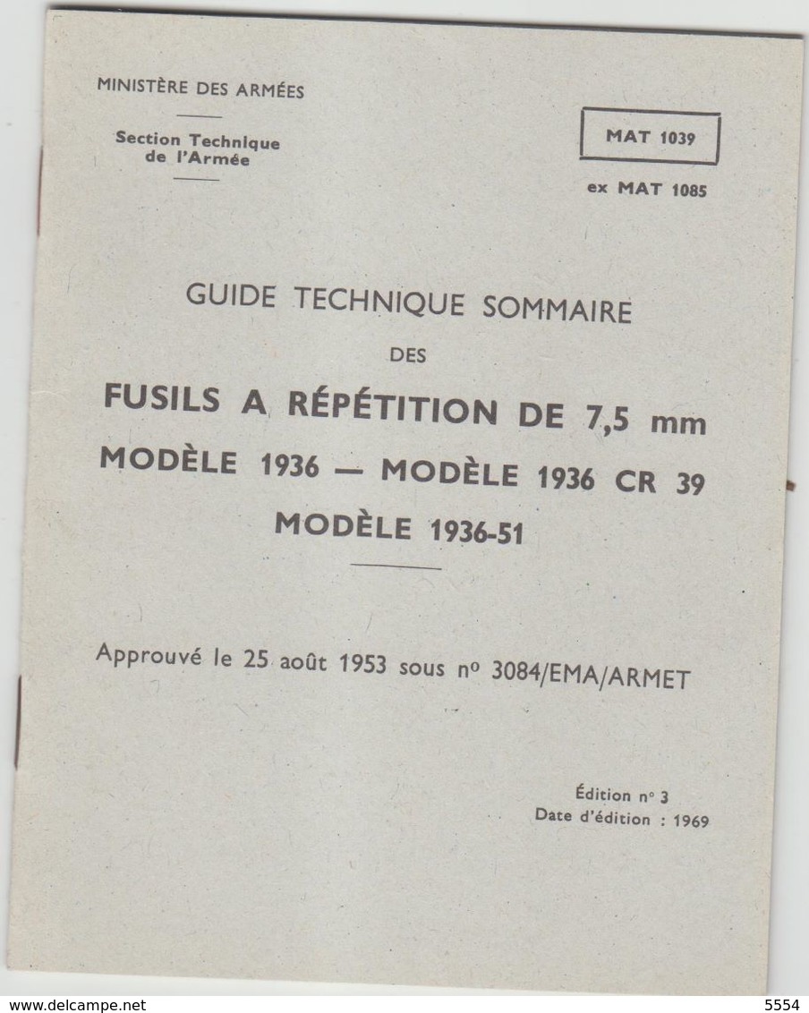 Livret Guide Technique De L Armee De Terre  Fusil A Repetition De 7,5 Mm Modele 1936 CR39 - Matériel Et Accessoires