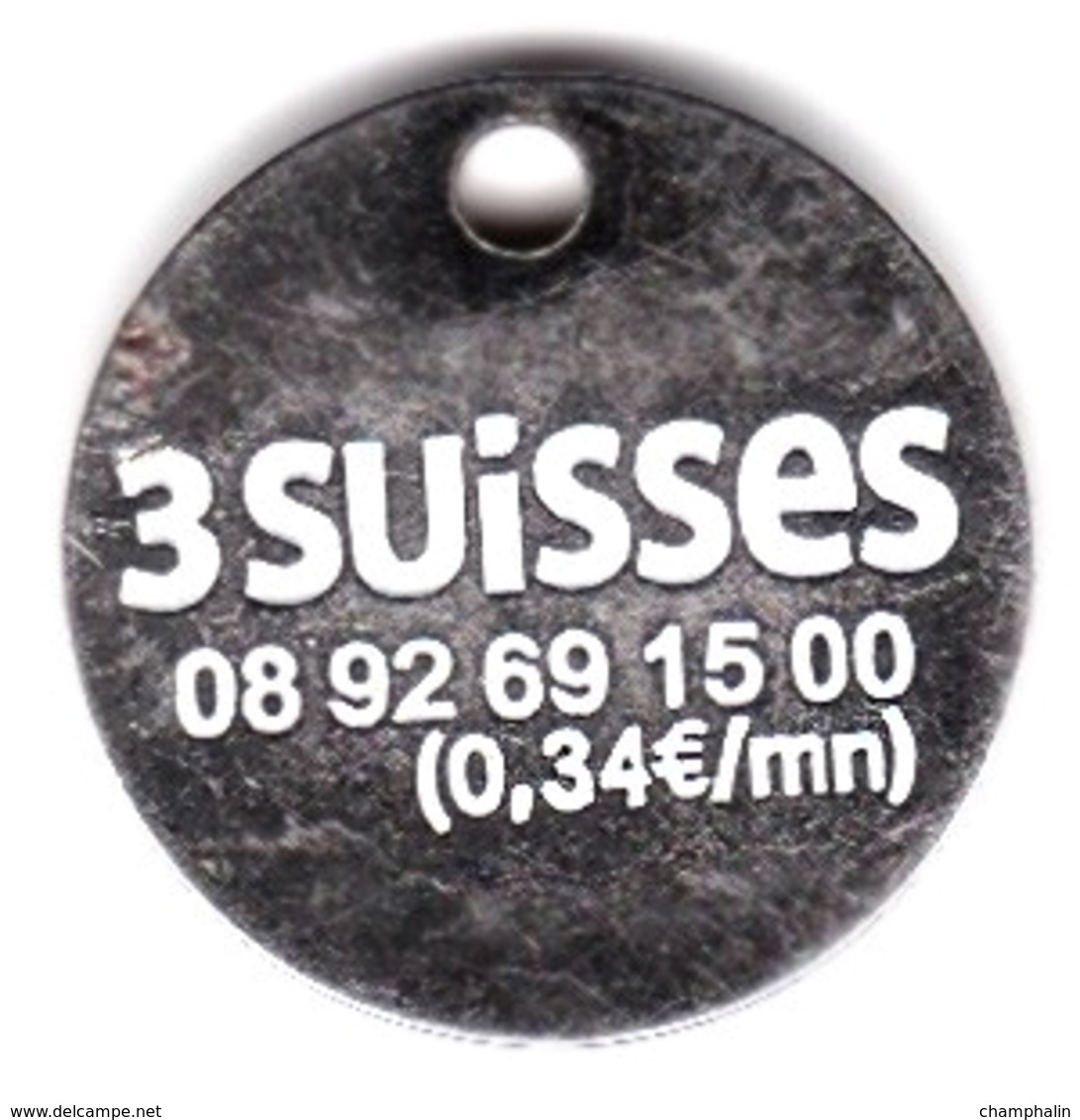 Jeton De Caddie En Métal - 3 Suisses - Www.3suisses.fr - Vêtements - Vente Par Correspondance - Trolley Token/Shopping Trolley Chip