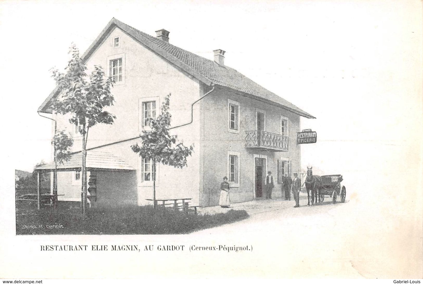 Restaurant Elie Magnin, Au Gardot (Cerneux-Péquignot) - Autres & Non Classés