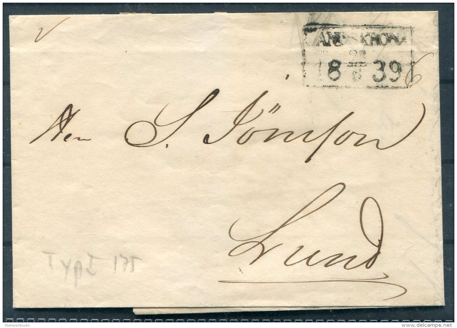 1839 Sweden Entire Landskrona - Lund - ... - 1855 Prefilatelia