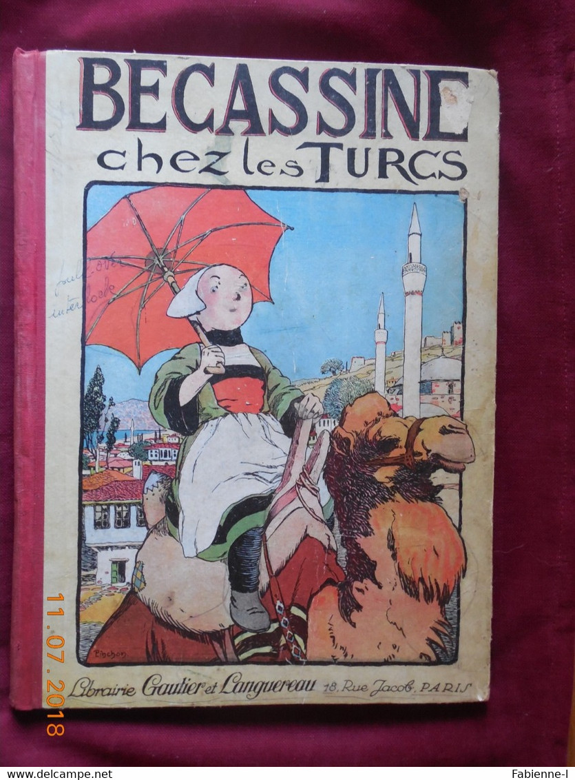 Bécassine Chez Les Turcs - Bécassine