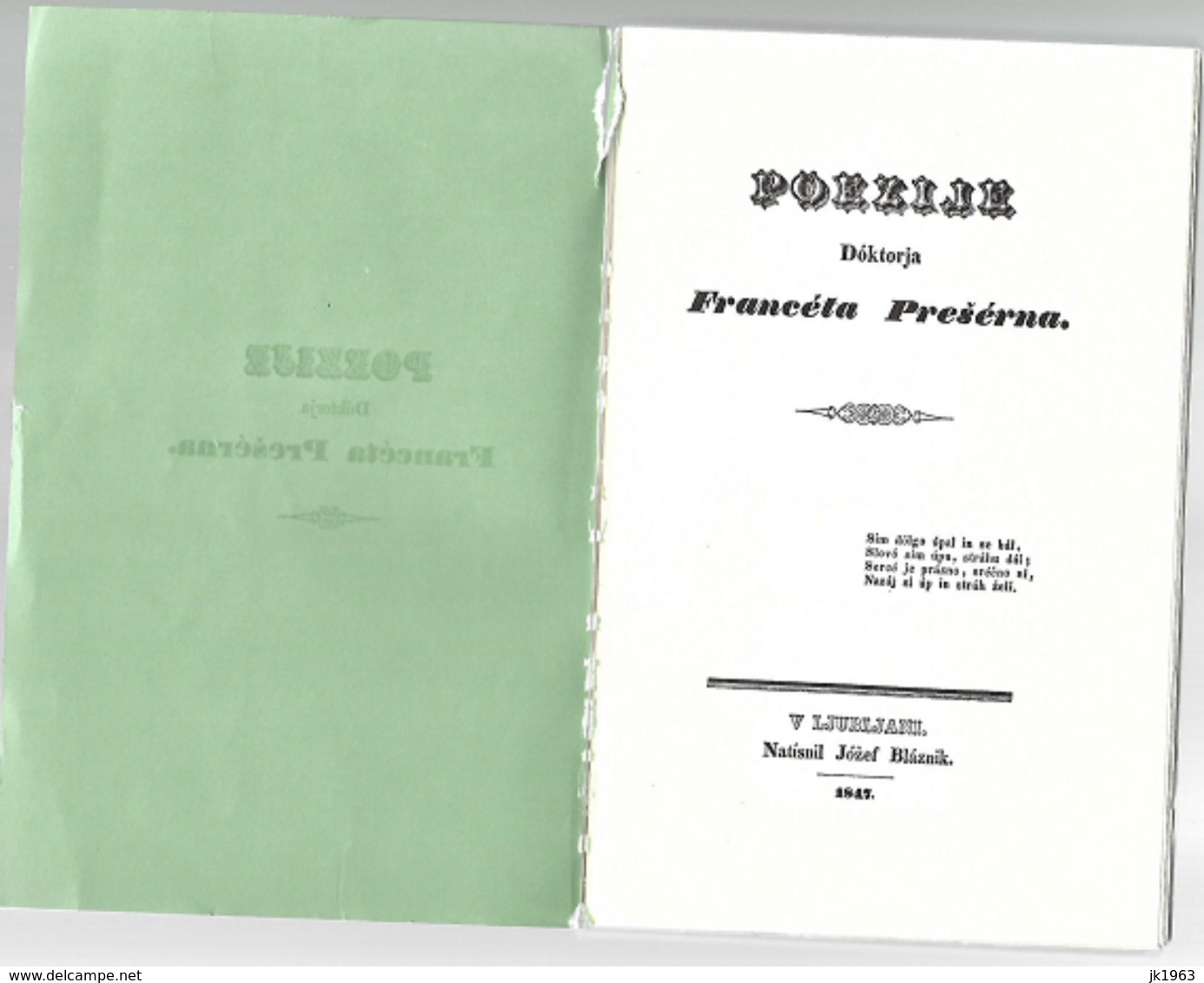 SLOVENIA, POEZIJE DOKTORJA  FRANCETA PREŠERNA,1972, REPRODUCIRANI PONATIS PRVE IZDAJE - Poésie