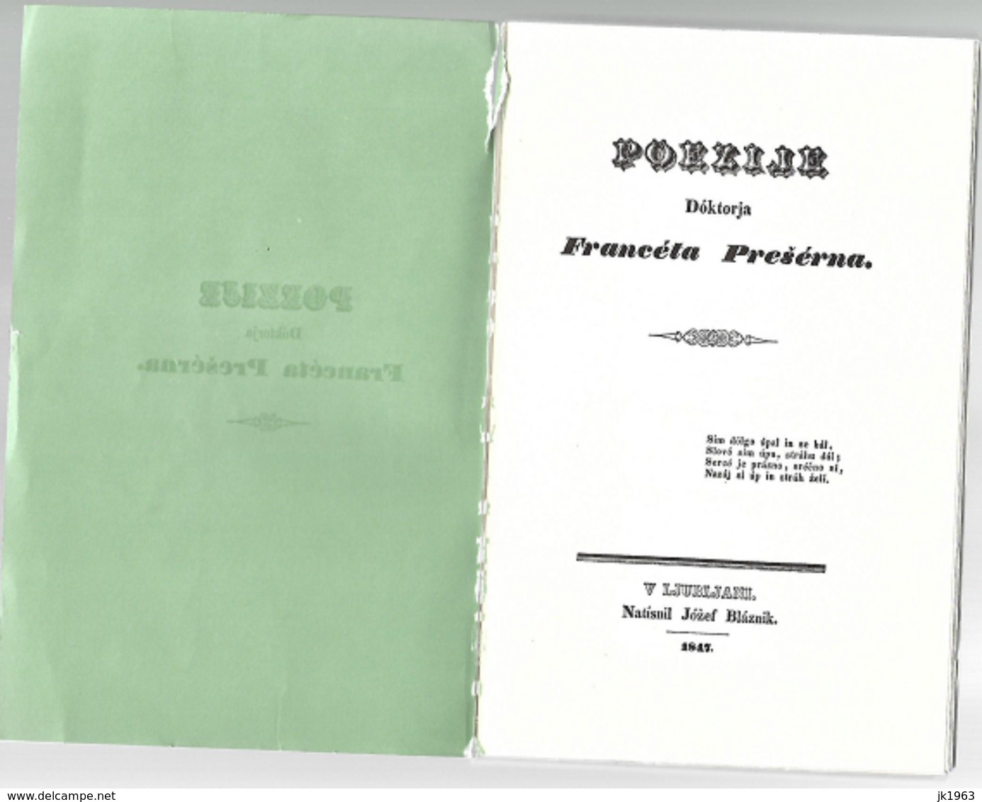 SLOVENIA, POEZIJE DOKTORJA  FRANCETA PREŠERNA,1972, REPRODUCIRANI PONATIS PRVE IZDAJE - Poesie
