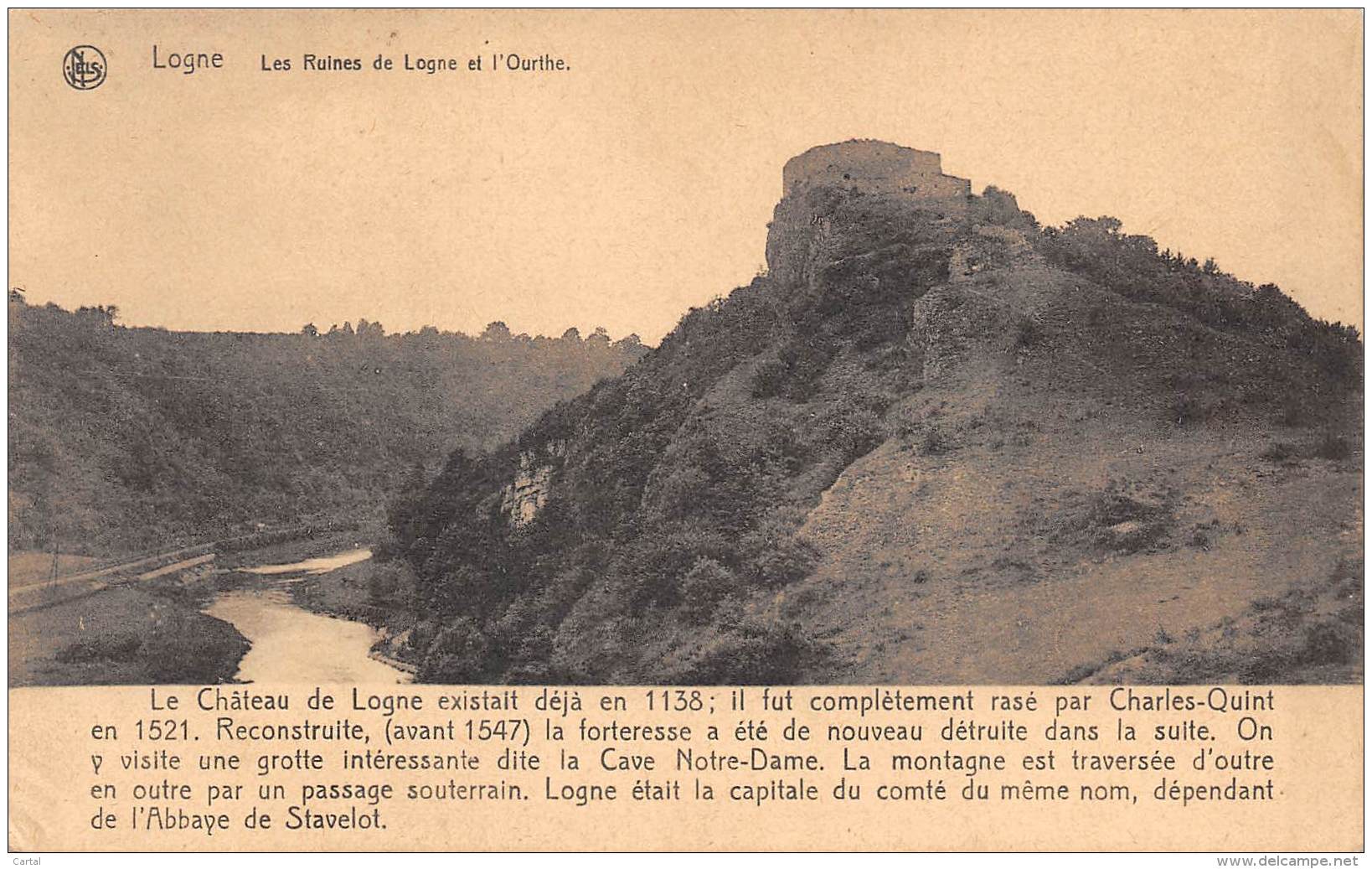 LOGNE - Les Ruines De Logne Et L'Ourthe - Ferrieres