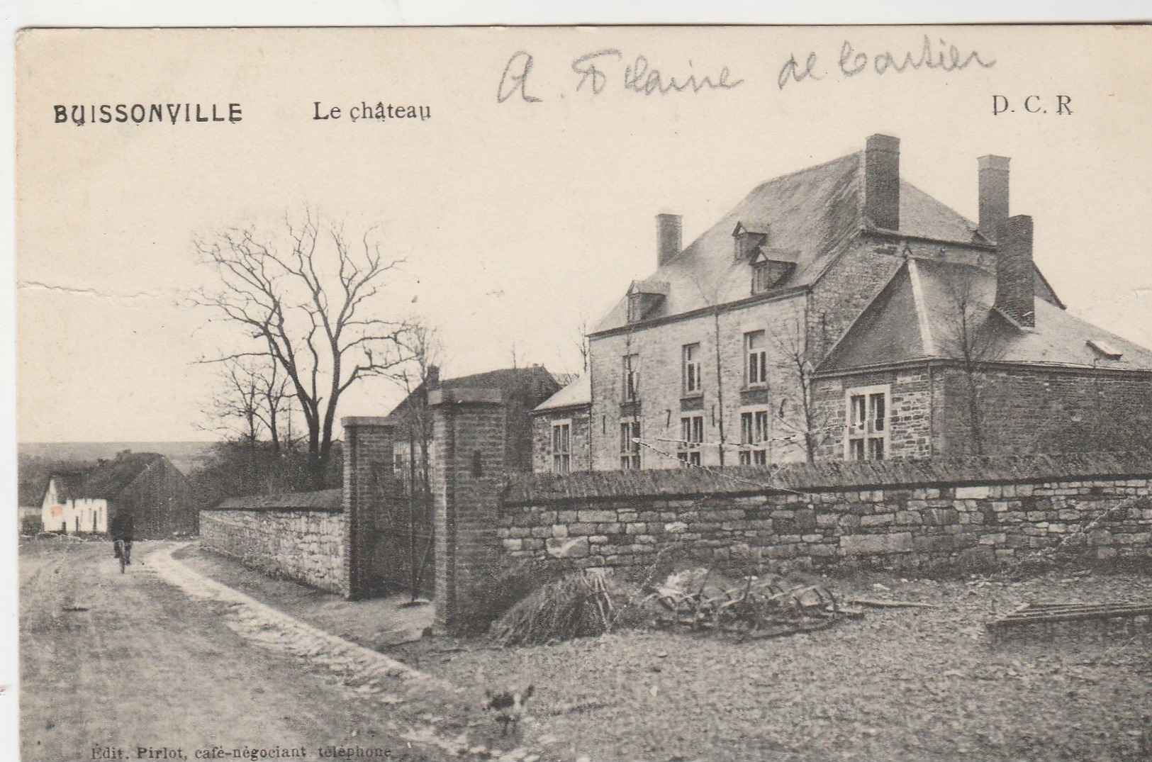 Buissonville , Le Chateau ; D.C.R. , DCR - Rochefort