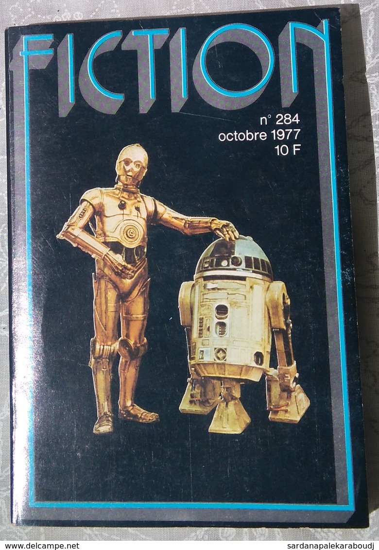 Revue FICTION N°284, Octobre 1977, Classiques De La SF, COUVERTURE " STAR WARS " ! - Opta