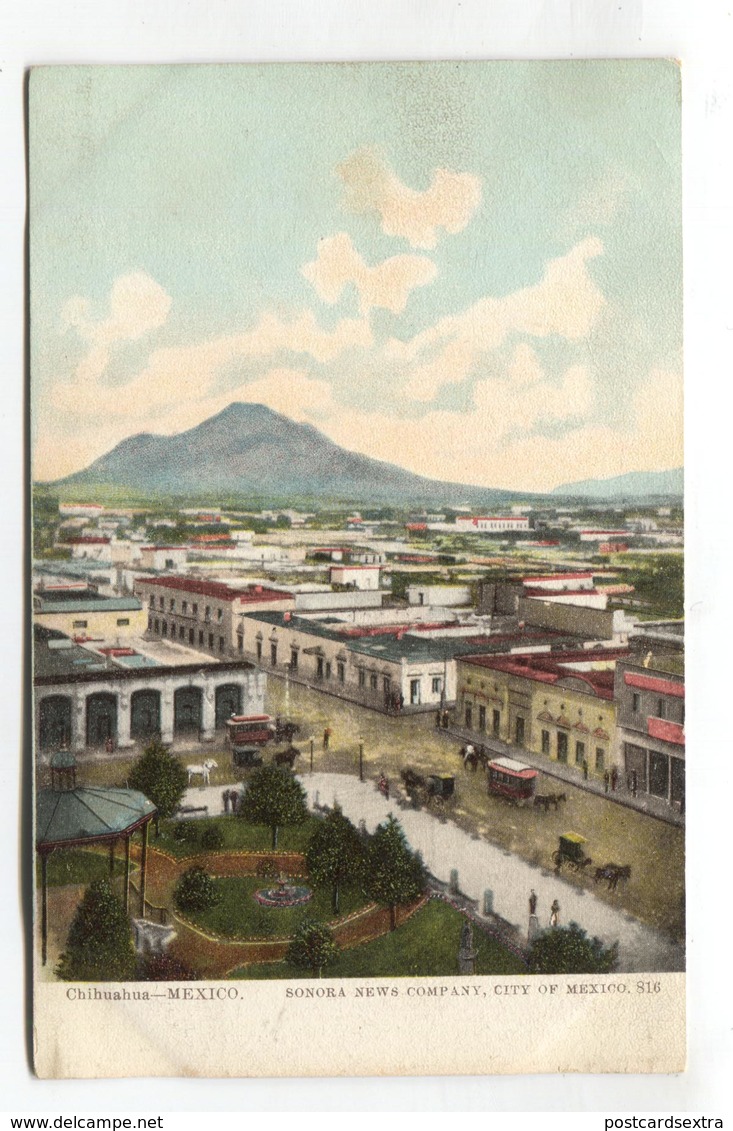 Chihuahua, Mexico - General View - Early Postcard - Mexico