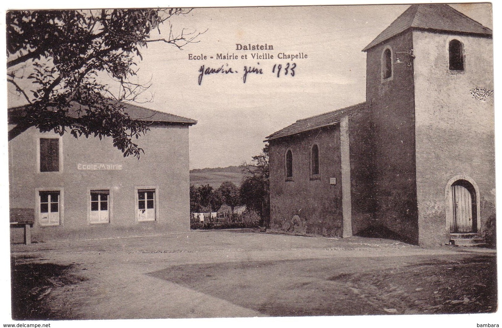 DALSTEIN - Ecole - Mairie Et Vieille Chapelle . - Autres & Non Classés