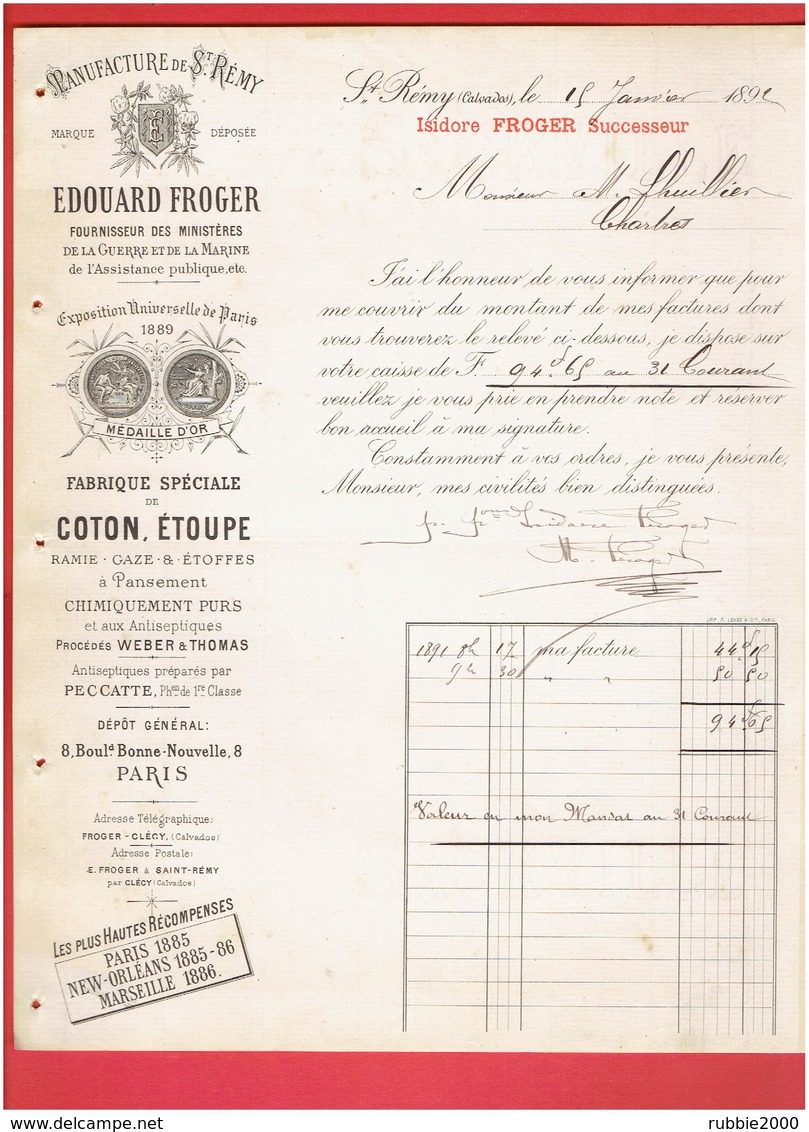 FACTURE 1892 MANUFACTURE DE SAINT REMY CALVADOS FABRIQUE DE COTON ETOUPE PANSEMENT PHARMACIE HOPITAL - 1800 – 1899
