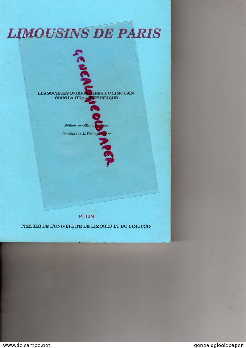 87-19-23- LIMOUSINS DE PARIS-SOUS LA III E REPUBLIQUE-PULIM LIMOGES - GILLES LE BEGUEC-PHILIPPE VIGIER-PASCAL PLAS-CABAN - Limousin