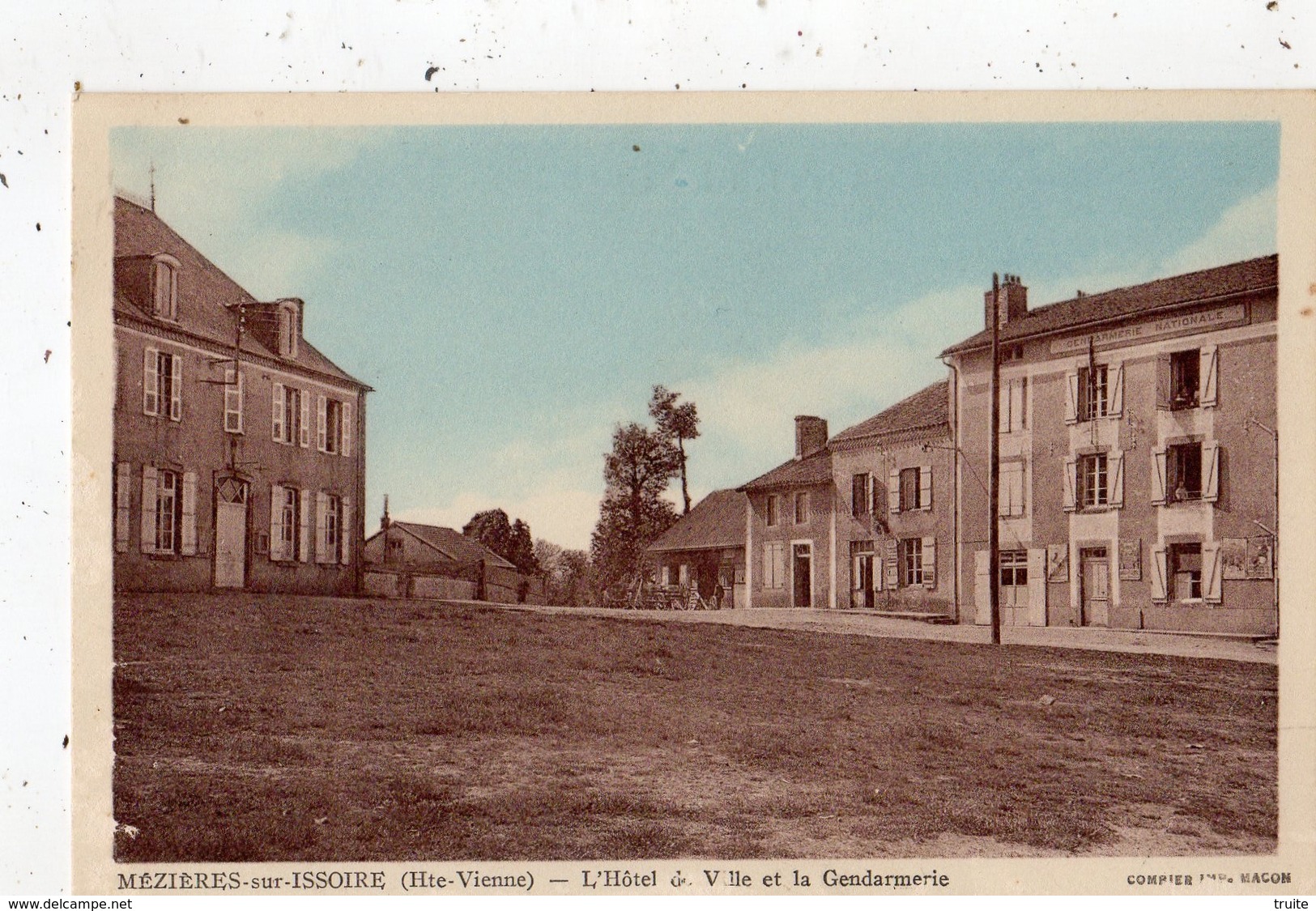 MEZIERES-SUR-ISSOIRE L'HOTEL DE VILLE ET LA GENDARMERIE - Meziere Sur Issoire