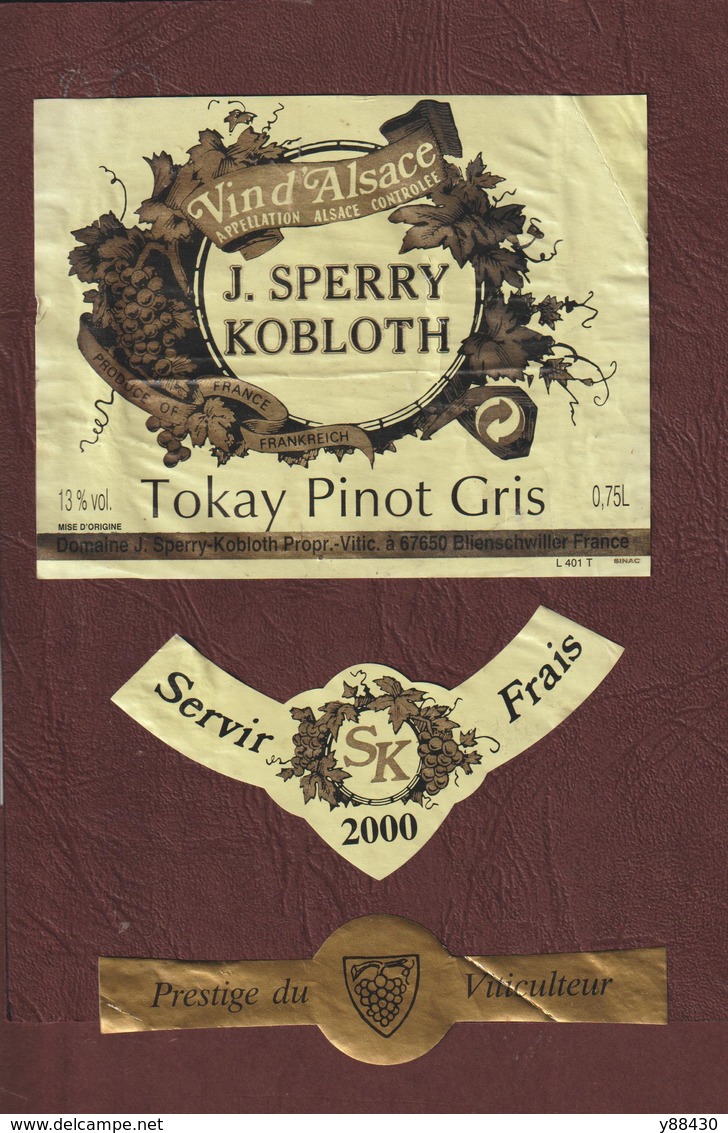 Etiquette De  Vin D'ALSACE.- TOKAY PINOT GRIS - J. SPERRY KOBLOTH à BLIENSCHWILLER. 67 - Année 2000 - Gewurztraminer