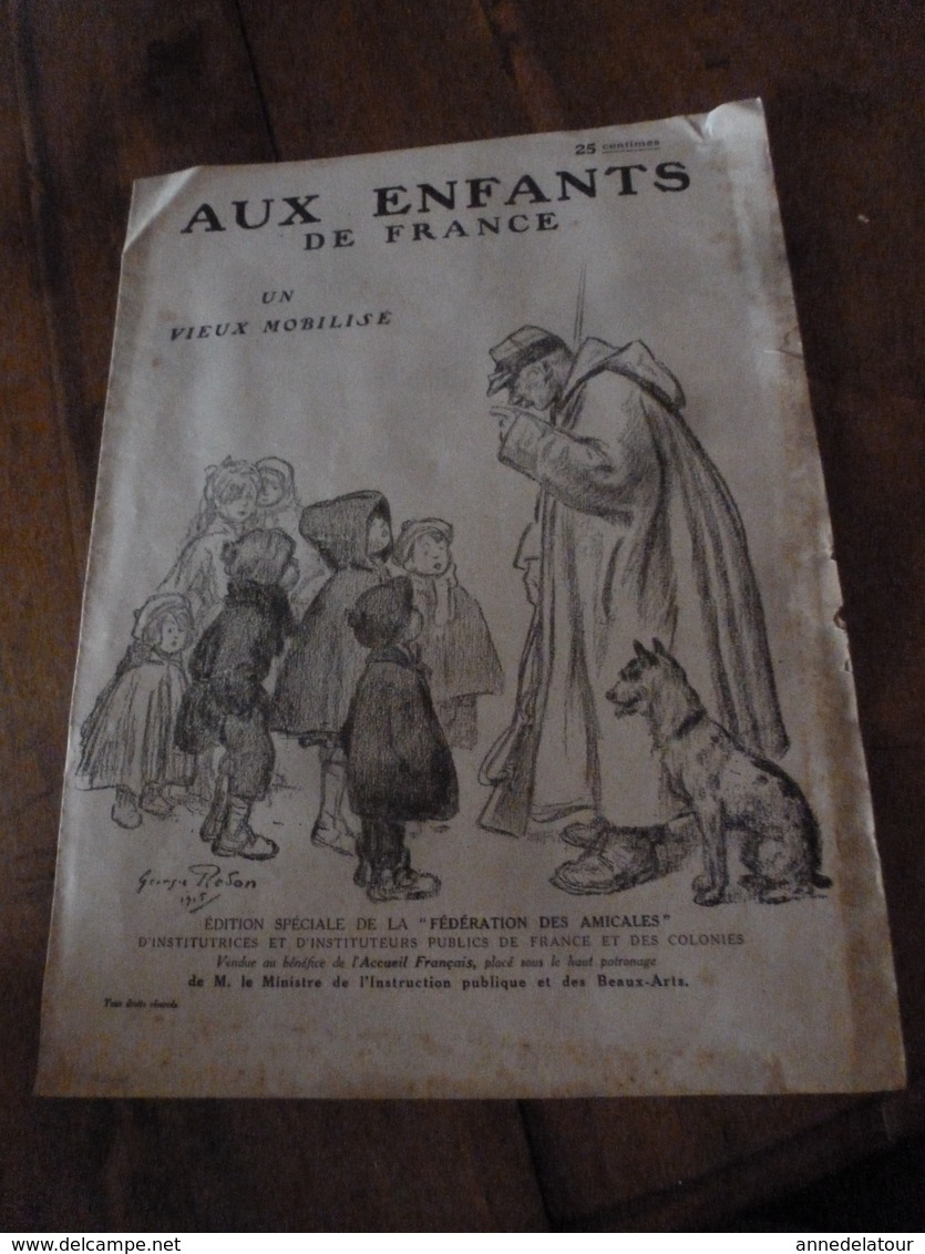 1915 Plaquette "L'ACCUEIL FRANCAIS"  édit Par La Fédération Des Amicales D'Institutrices Et D'Instituteurs De France;etc - Collections
