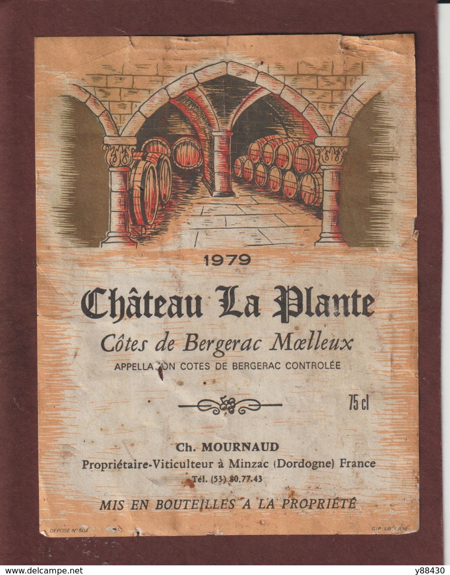 Etiquette De  Vin BERGERAC. CÔTES DE BERGERAC MOELLEUX - Château LA PLANTE - Année 1979 - Bergerac