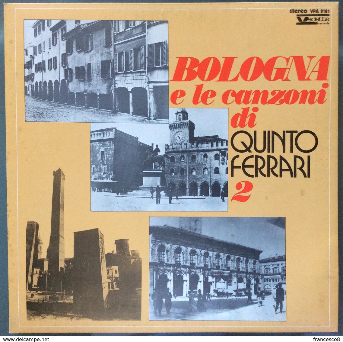 LP 33 - BOLOGNA E LE CANZONI DI QUINTO FERRARI 2 / Anno 1973 - Other - Italian Music