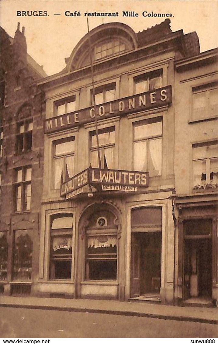 Bruges - Café Restaurant Mille Colonnes (Wauters, Ed. Segers) - Brugge