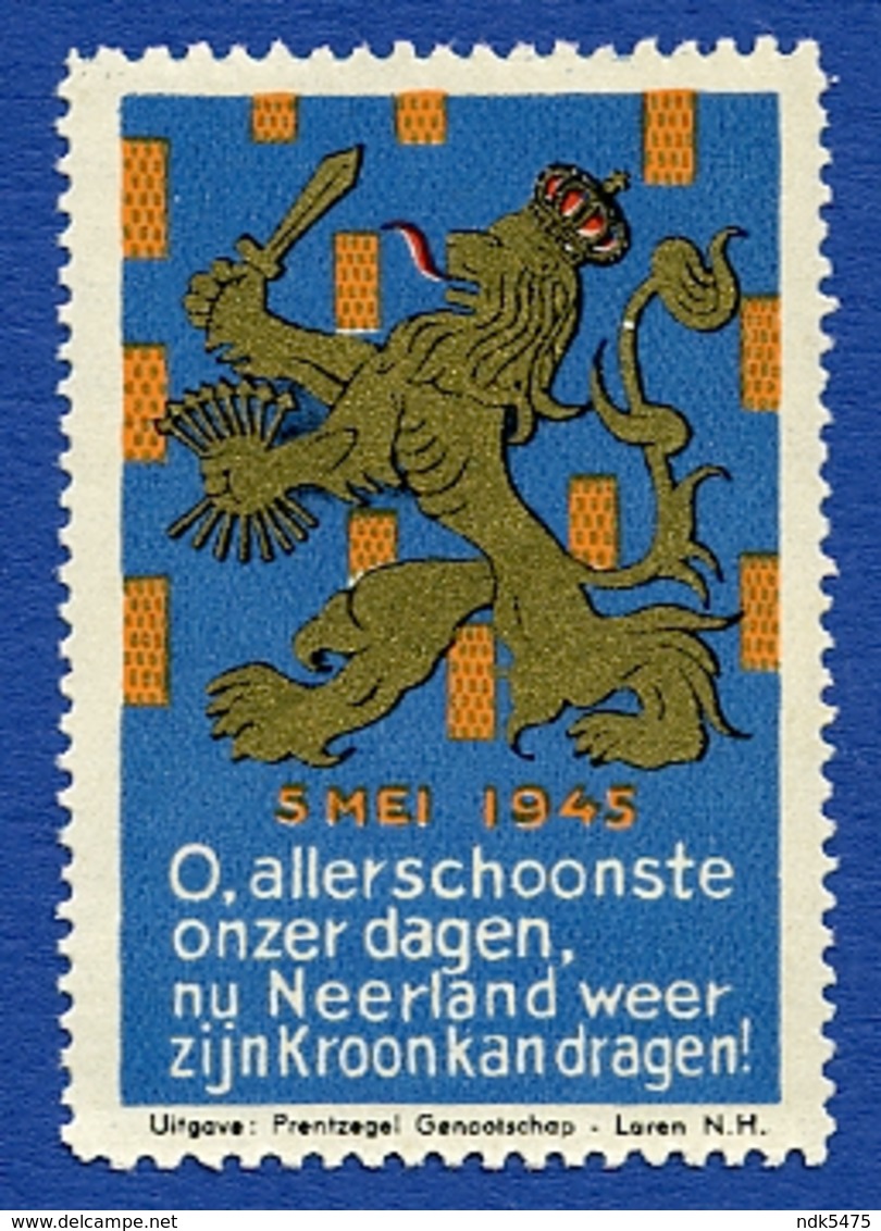 CINDERELLA : NETHERLANDS : 5 MEI 1945 ALLERSCHOONSTE NEERLAND - Cinderellas