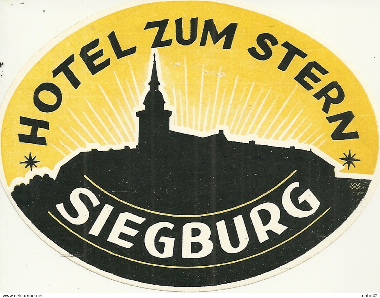 SIEGBURG ETIQUETTE PUBLCITE HOTEL ZUM STERN GERMANY ALLEMAGNE EUROPE - Etiquettes D'hotels