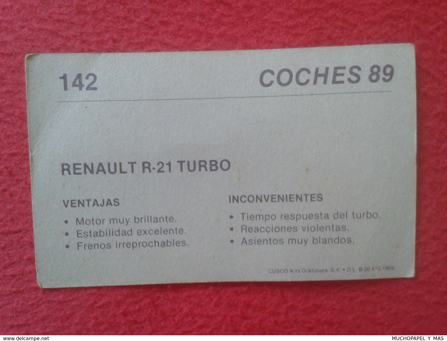 SPAIN ESPAGNE. ANTIGUO OLD CROMO ESTAMPA 1988 COCHES 89 COCHE CAR CARS AUTO AUTOMÓVIL RENAULT R-21 TURBO FRANCIA FRANCE - Otros & Sin Clasificación