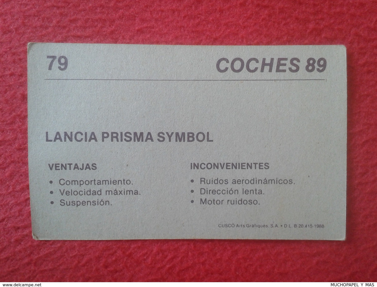 SPAIN ESPAGNE. ANTIGUO OLD CROMO ESTAMPA 1988 COCHES 89 COCHE CAR CARS AUTO AUTOMÓVIL LANCIA PRISMA SYMBOL ITALIA ITALY - Otros & Sin Clasificación