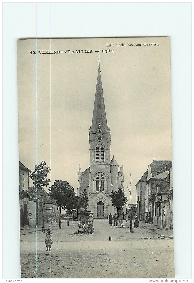 VILLENEUVE SUR ALLIER : Eglise. TBE. 2 Scans. Edition Loth - Other & Unclassified