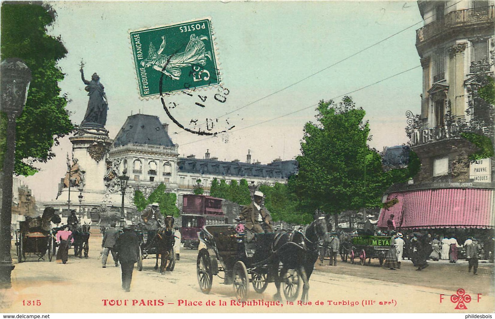 PARIS TOUT PARIS  PLACE DE LA REPUBLIQUE La Rue De Turbigo - Arrondissement: 03