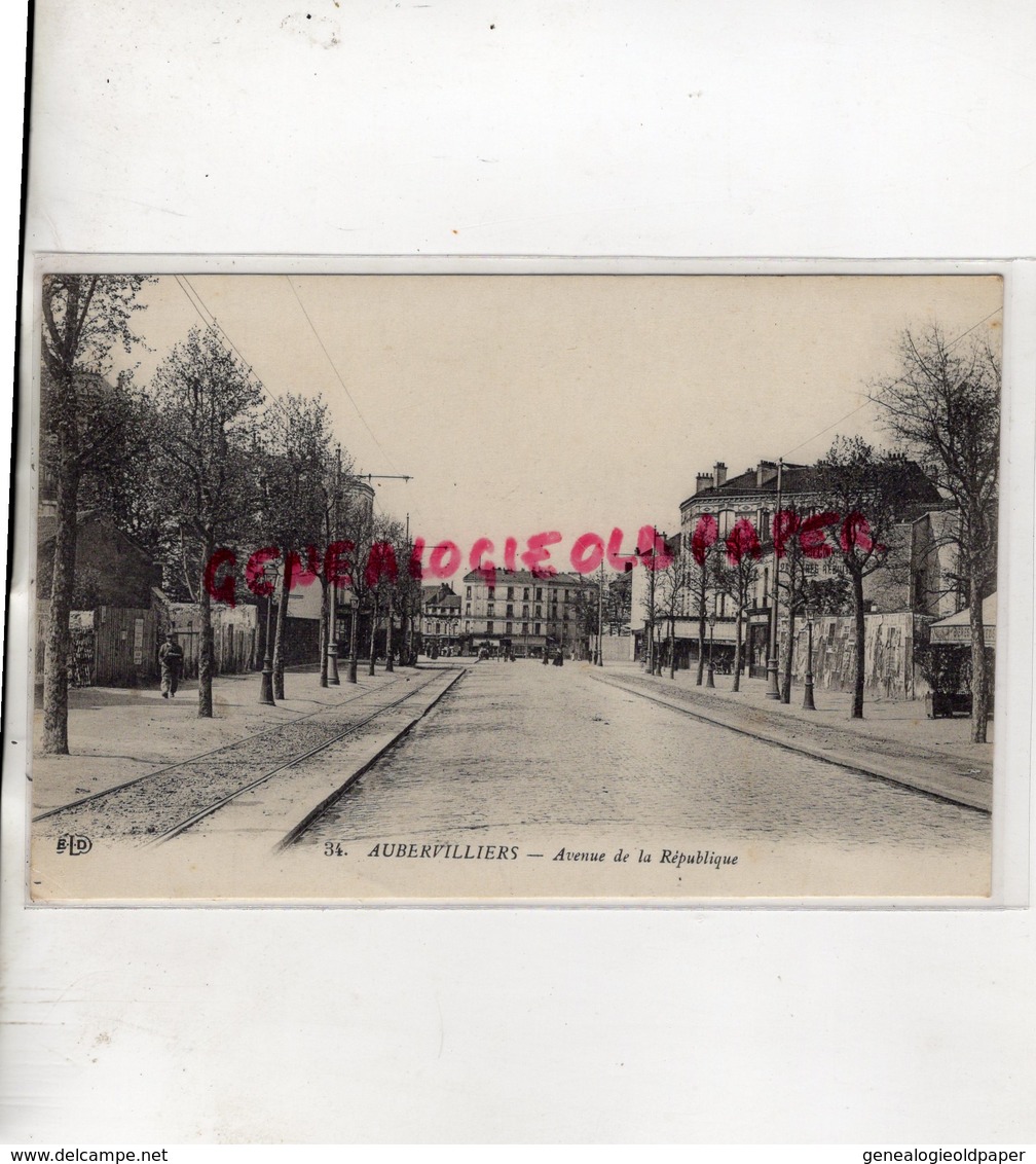 93 - AUBERVILLIERS - AVENUE DE LA REPUBLIQUE - Aubervilliers