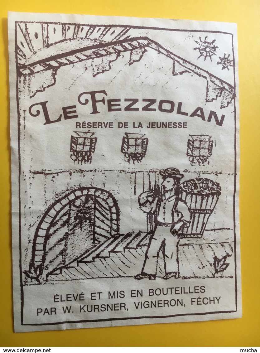 8626 -  Le Fezzolan Réserve De La Jeunesse Suisse Kursner Féchy - Autres & Non Classés