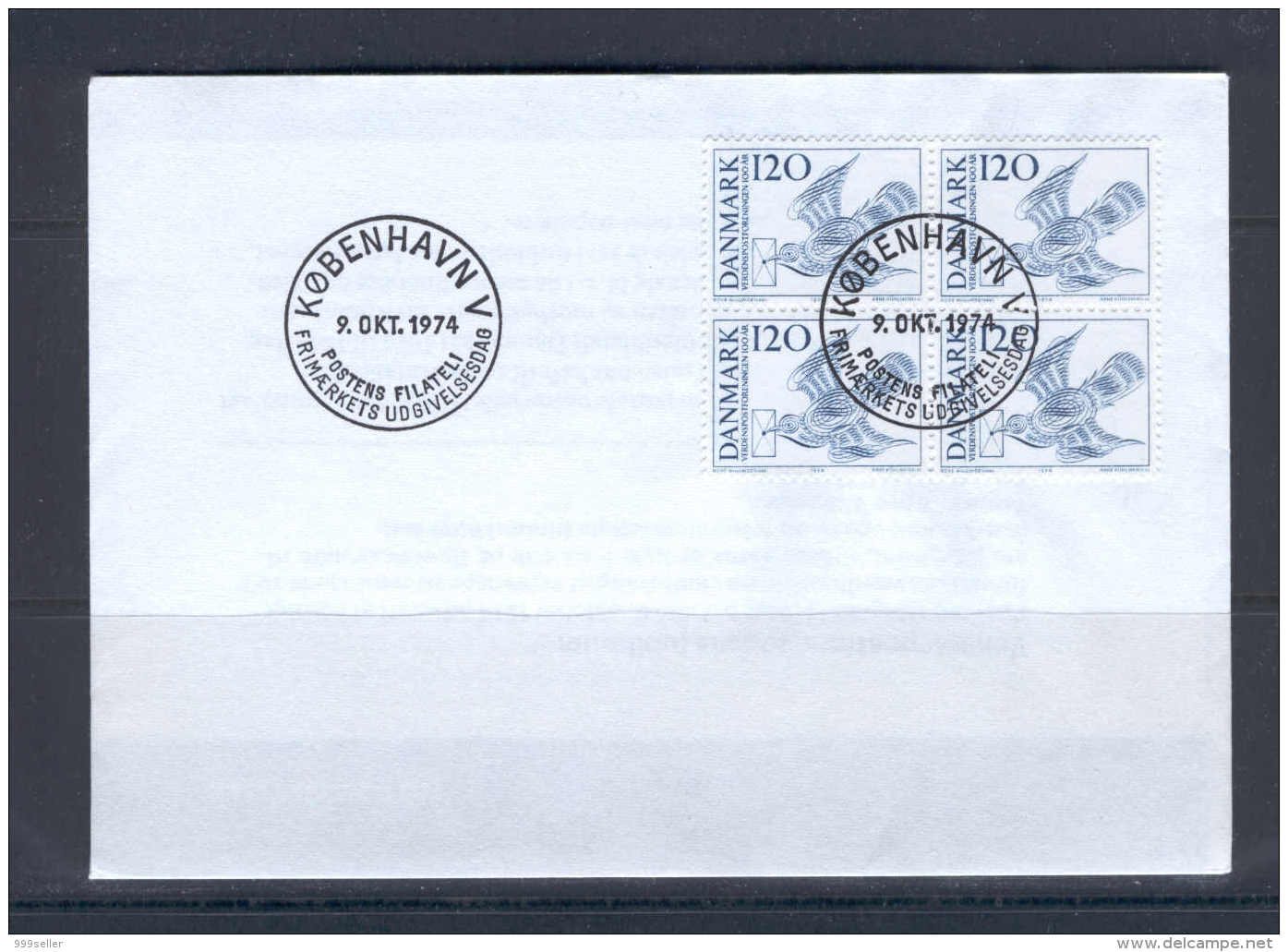 Denmark C57 FDC 1974  Coupling 4v 100 Yr UPU Mail Letter Bird Dove - Altri & Non Classificati