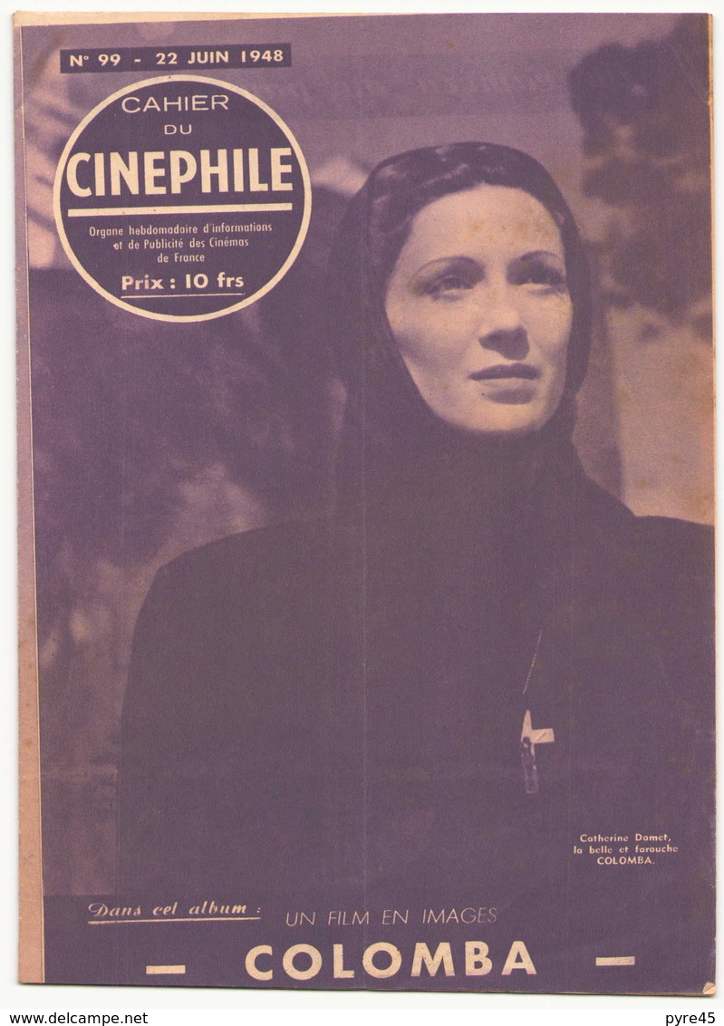 Cahier Du Cinéphile N° 99 Juin 1948 " Colomba " - Magazines