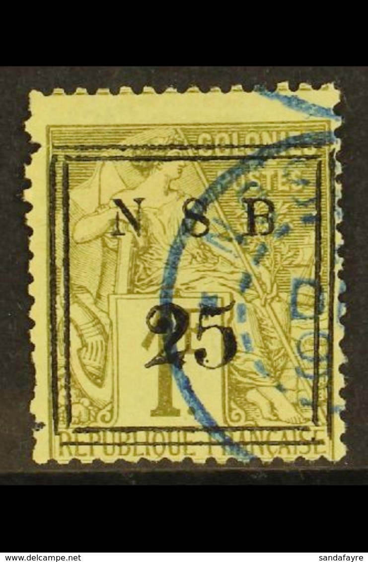 NOSSI-BE 1890 Framed "25" On 1fr Olive, Yv 18, Fine Used With Blue Cds Cancel. Signed Kohler. For More Images, Please Vi - Altri & Non Classificati