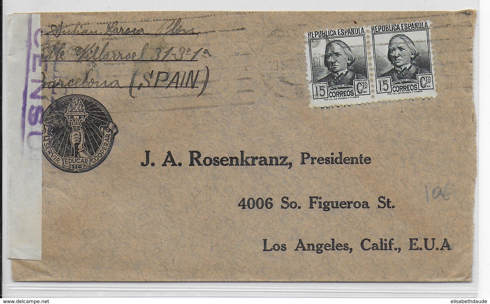 1938 - LETTRE PUB DECOREE Avec CENSURE REPUBLICAINE De BARCELONA => LOS ANGELES (USA) - Storia Postale