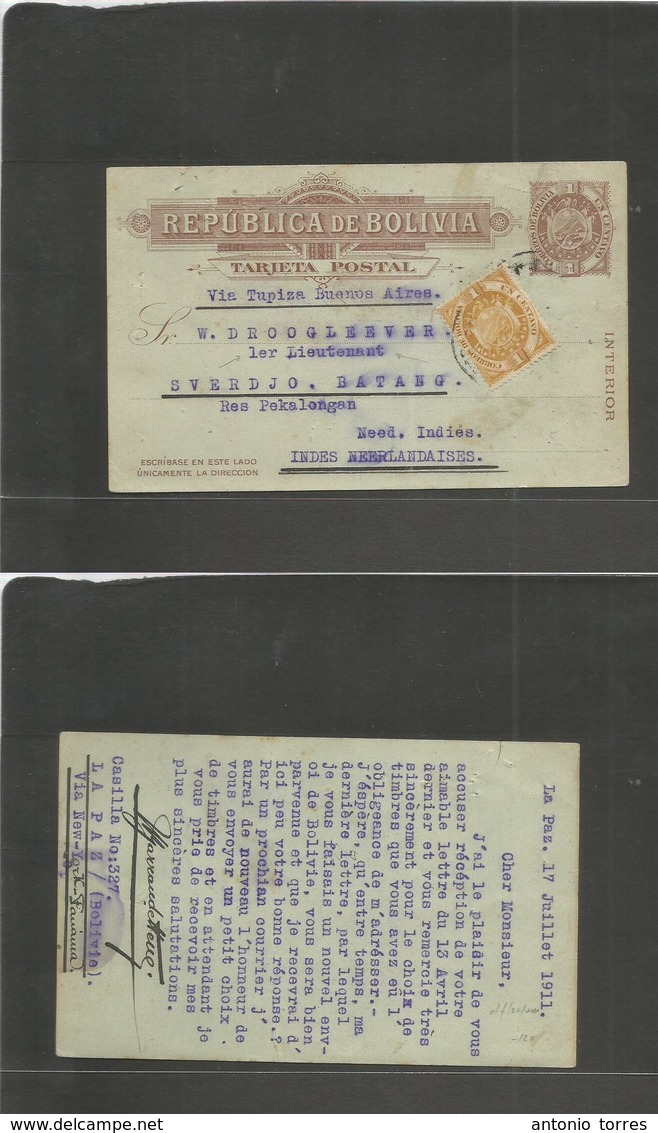 Bolivia. 1911 (17 July) La Paz - Dutch Indies, Asia. Via Tupiza, Buenos Aires. 1c Brown Stat Card + 1c Adtl, Cds Address - Bolivie