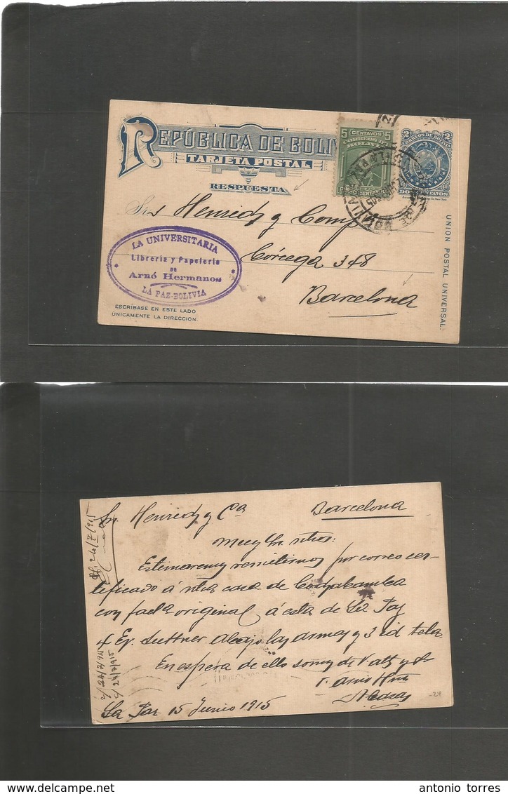 Bolivia. 1915 (15 Junio) La Paz - Spain, Barcelona. Reply Half Stat Card 2c Blue + 5c Green Adtl, Tied Cds. Scarce + Bet - Bolivie