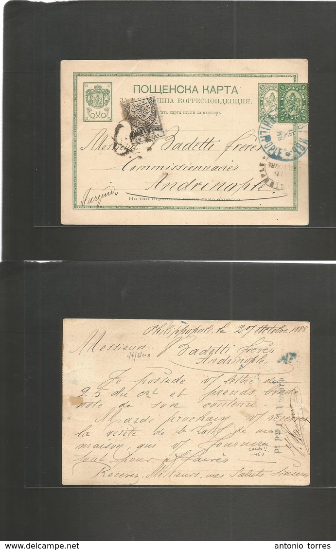 Bulgaria. 1888 (2 Oct) Philipople - Andrinople, Turkey. 5p Green Stationary Card + 5p Adtl, Bilingual Cds (15 Oct) Arriv - Autres & Non Classés