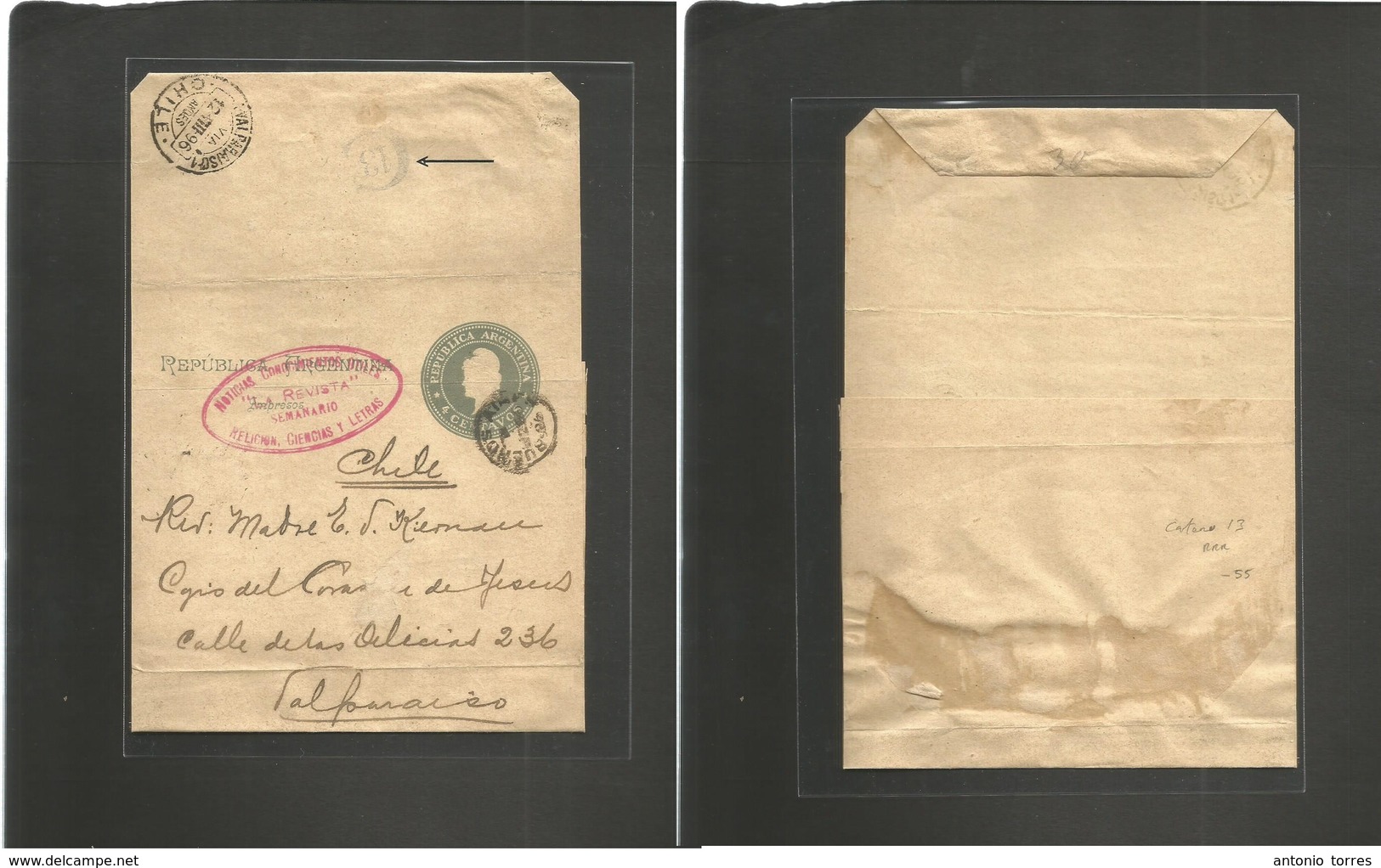 Chile. 1896. Argentina. Buenos Aires - Chile, Valparaiso (12 Aug) 4c Stat Wrapper, Cds + Arrival Cachet Special "13" Car - Chili