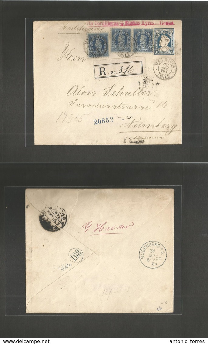 Chile - Stationery. 1903 (22 Apr) Valdivia - Germany, Nuremberg (28 May) Registered 5c Blue Stat Env + 3 Adtls, Tied Cds - Chili