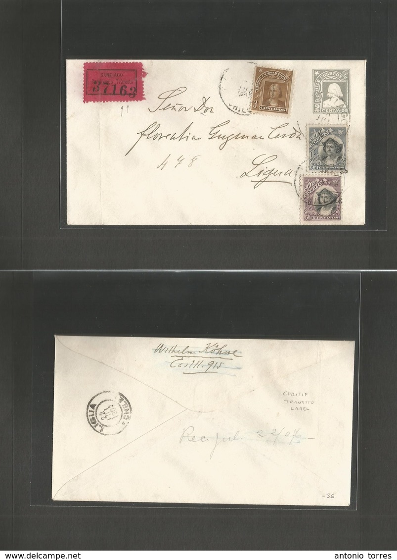 Chile - Stationery. 1907 (July) Santiago - Ligua (22 July) Registered 2c Grey Stat Env + 3 Adtls. Mixed Issues. R-Santia - Chile