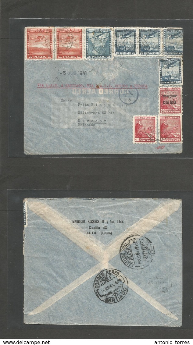 Chile - Xx. 1941 (14 May) LAN + LATI + CONDOR Airlines. Taltal - Netherlands, Utrecht (5 June 41) Multifkd Envelope + Na - Chili