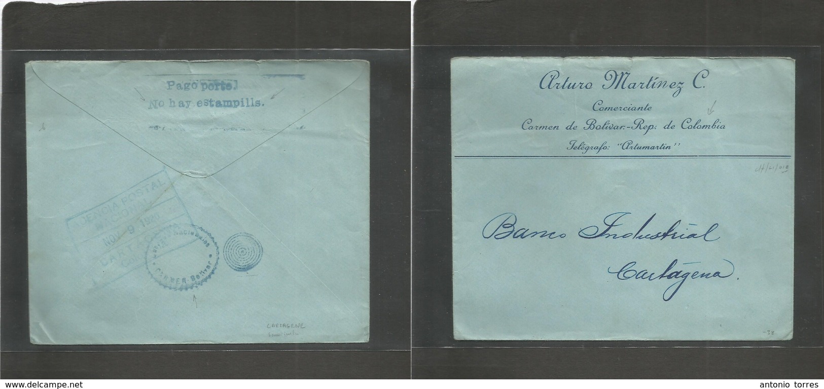 Colombia. 1920 (Nov 9) Carmen De Bolivar - Cartagena "NO HAY SELLOS / PAGO POSTAL" Blue Cachet (R/xxx) Cds + Box Arrival - Colombie