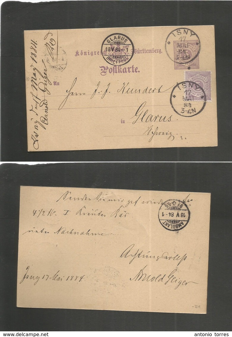 German States-Wurtemberg. 1884 (17 May) Isny - Switzerland, Glaus (18 May) 5 Pf Lilac Stat Card + Adtl Cds. Fine Village - Autres & Non Classés